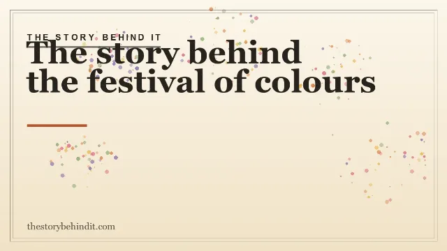 Holi - The story behind celebration of triumph of good over evil and ever lasting love
